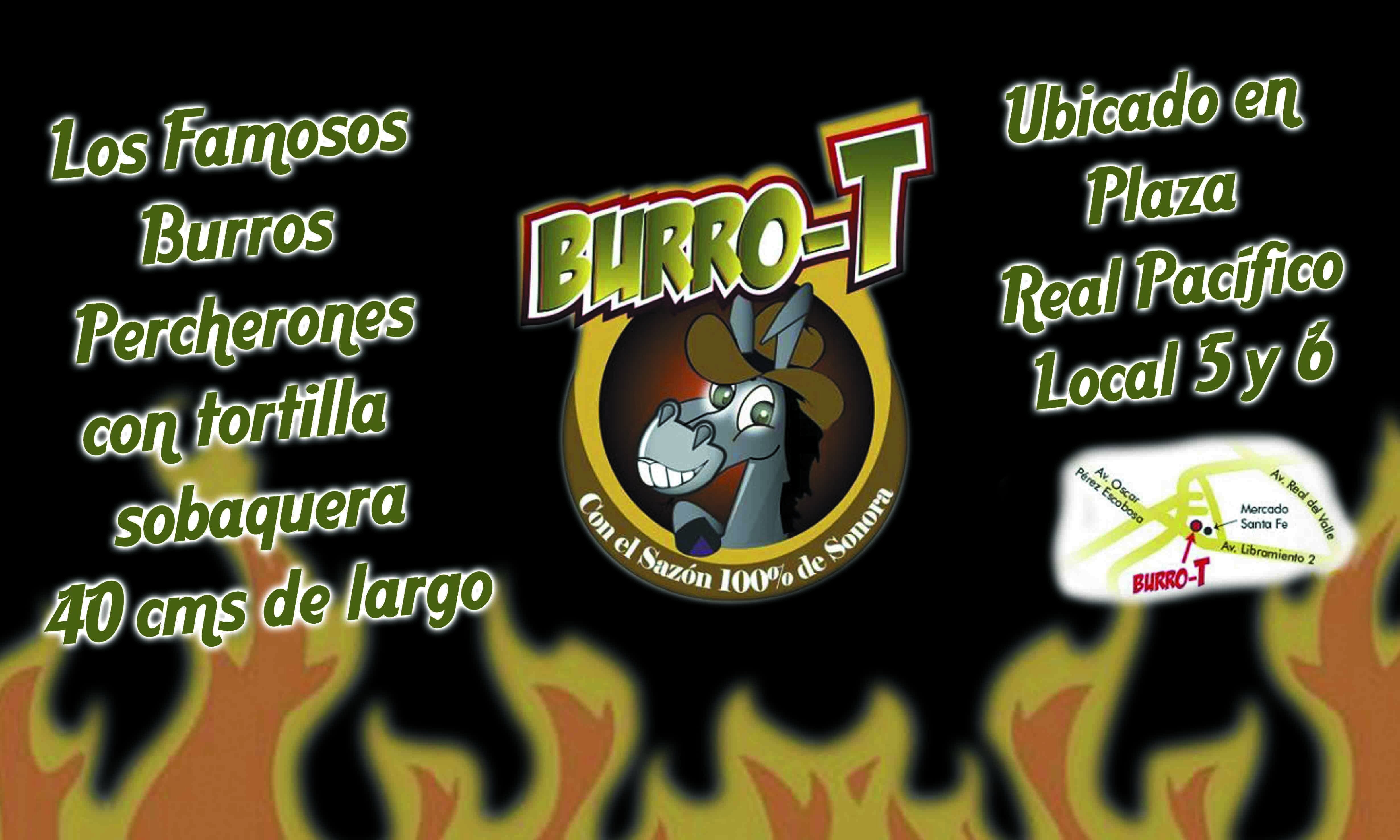 Comida mexicana con especialidad en Burritos Sonorense tenemos burros de 40 cmm 80 cm y nuestro famoso BurroT de 1 METRO También tenemos un menú variado