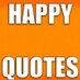Happy Quotes (@1_happy_quote) Twitter profile photo Happy Quotes (@1_happy_quote) Twitter profile photo