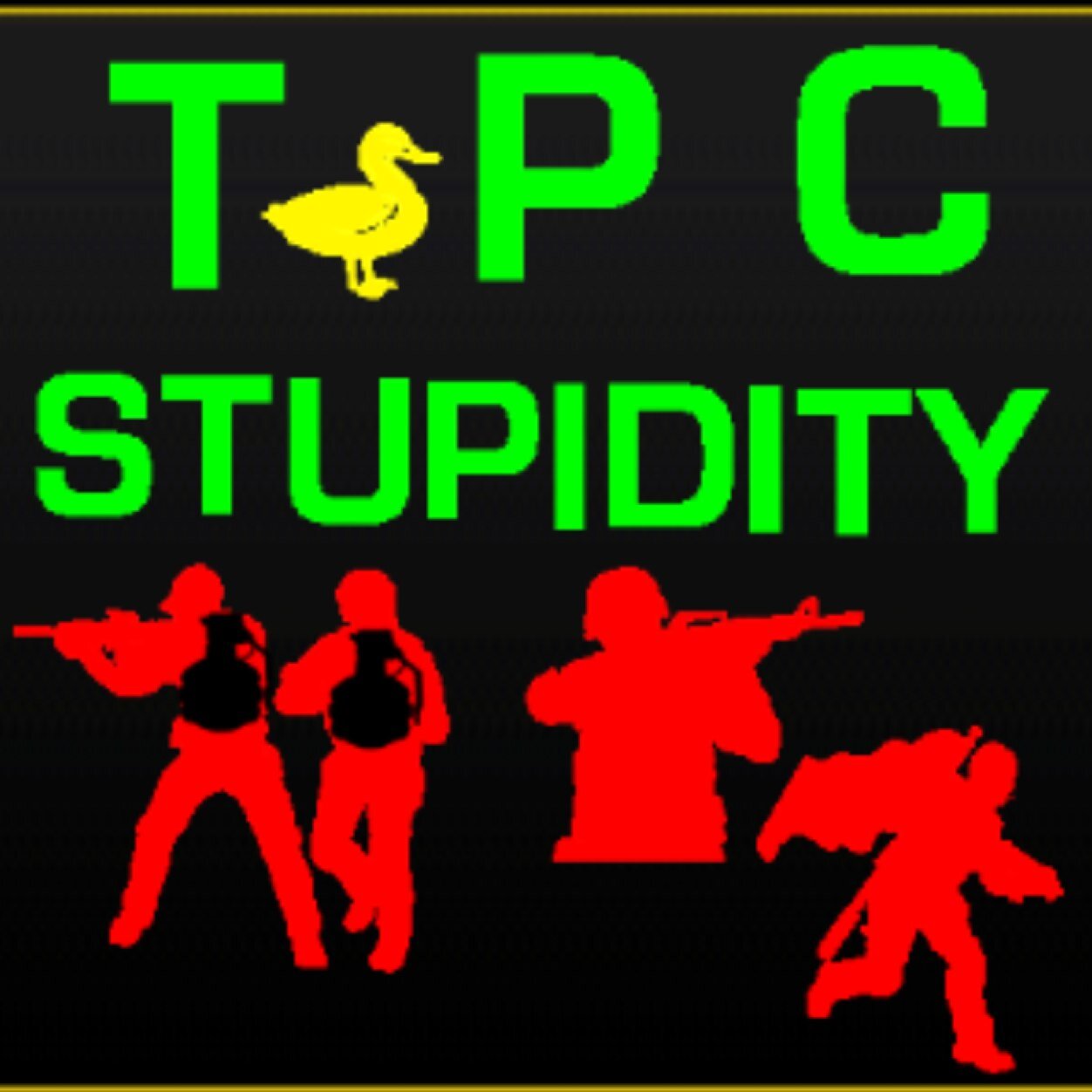TPC_Stupidity's profile picture. Been playing COD since World at War. COMPETITIVE TEAM - (C) @TPC_CRUM @HeyMyNamesSean @Bubski7 @NellyWorcester