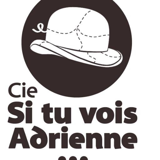 Metteure en scène/// DA Cie Si Tu Vois Adrienne...auteure en espace public/// comédienne
