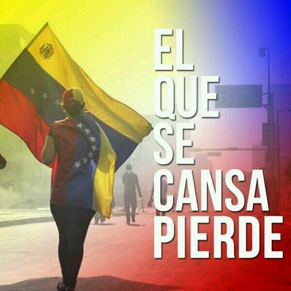 VENEZOLANA...Insistir-Persistir-Resistir-pero nunca Desistir...El que se cansa pierde!!!
