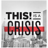 This Is A Crisis (@thisisacrisis1) 's Twitter Profile
