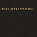 Burn After Writing (@thecultbookofme) Twitter profile photo Burn After Writing (@thecultbookofme) Twitter profile photo