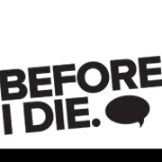 The 'Before I Die' Festival  (ambitions for every May) encouraging open discussion about the topic of death. Film of events see https://t.co/z72T7KZyx7