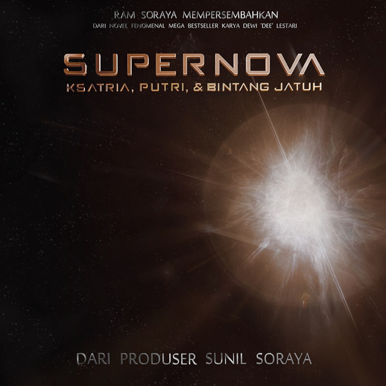 Teaser film SUPERNOVA yang dirilis oleh Soraya Intercine Film