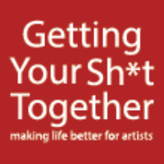 Getting Your Sh*t Together is an artist-run company for artists. We help you not suck! Book, Software, Consulting, and our Podcast, 