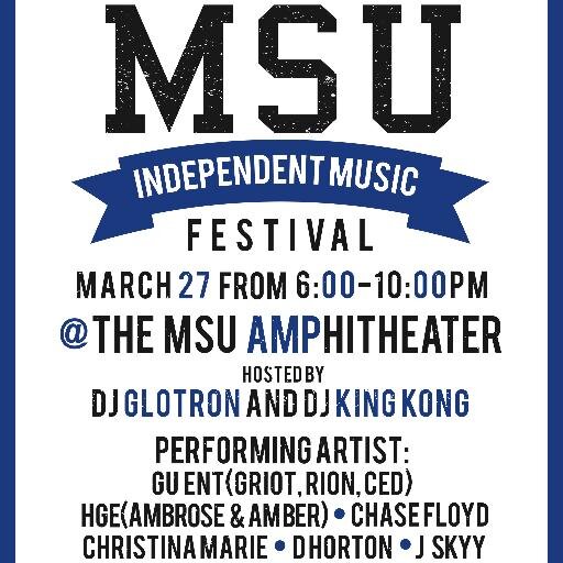 MSU Independent Music Festival ∞ Thursday, March 27th • 6-10pm