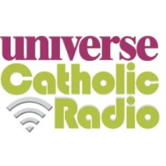 Universe Catholic Radio, the online station of the Catholic Universe