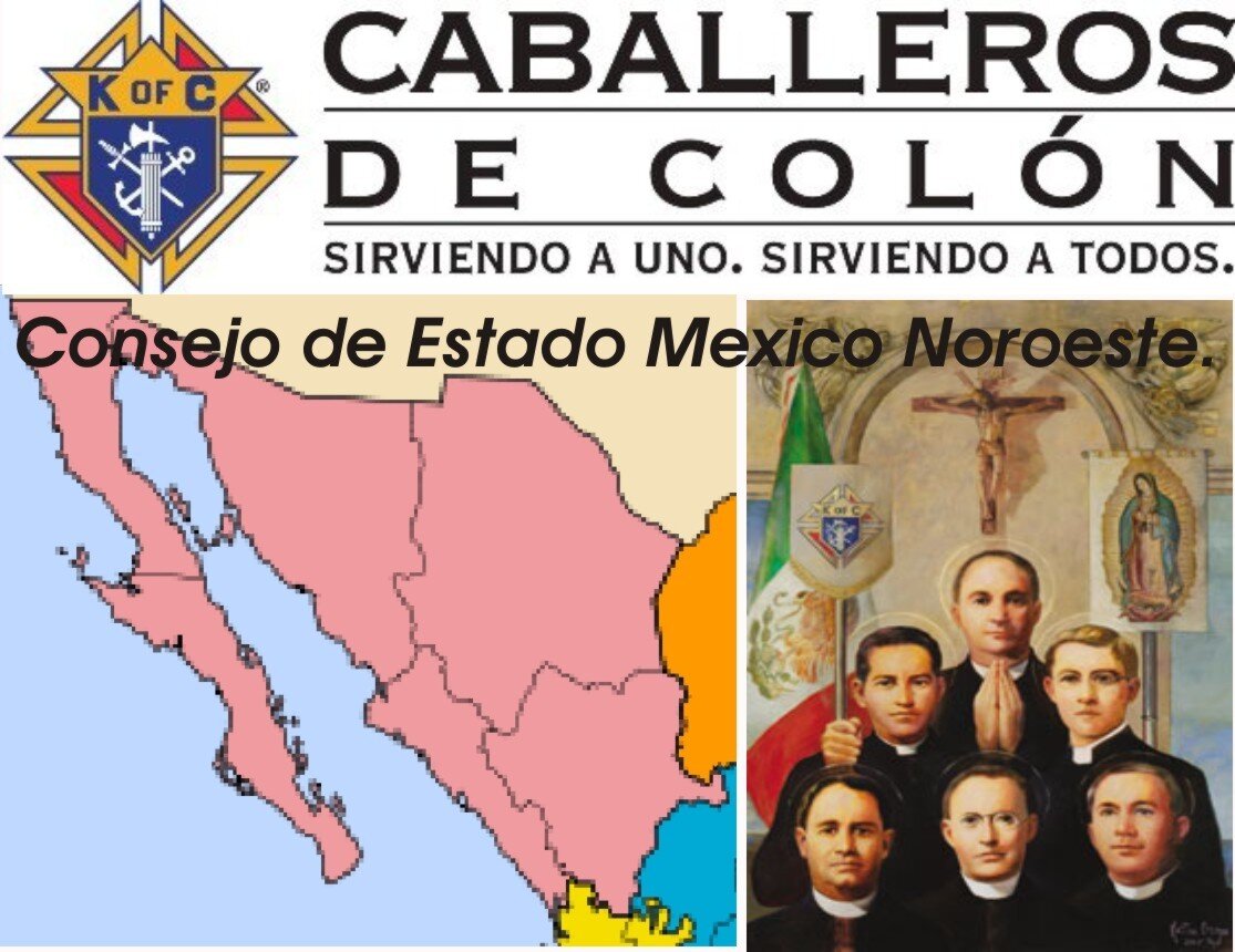 Consejo de Estado Mexico Noroeste de Caballeros de Colón.