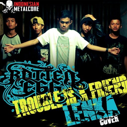 Official ROTTEN EGG Twitter | out now! new single 2014 Trouble Is A Friend Lenka cover | Supported By : @oshcloth (OversleepHeroesCloth) | +628973033467