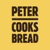 Peter Cooks Bread (@petercooksbread) Twitter profile photo Peter Cooks Bread (@petercooksbread) Twitter profile photo