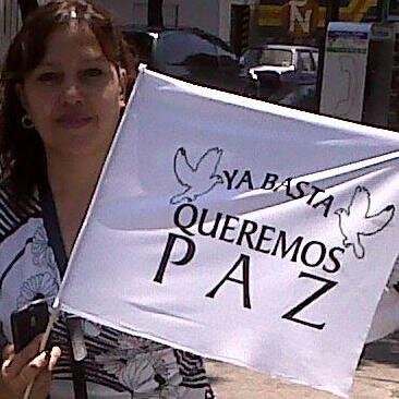 A favor de la Justicia, de la Paz e Indignada por la corrupción que impera en nuestro México, por el alto indice de la delincuencia y por tanta mentira del gob