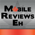 Mobile Reviews Eh! (@mobilereviewseh) Twitter profile photo Mobile Reviews Eh! (@mobilereviewseh) Twitter profile photo