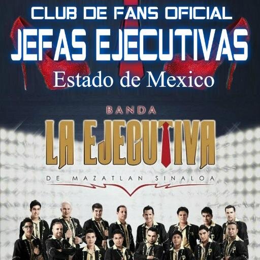 Club de fans Internacional dedicado a la Banda la Ejecutiva @BandaEjecutiva ♪♫ #SiComoNo no olvides pedirlo en tu estación de Radio Preferida ♪