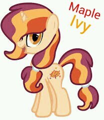 Hi there people I'm Maple! Follow me and my irl and Twitter sister: @mlpforeveralway ★RL Name: Krissy Howards★