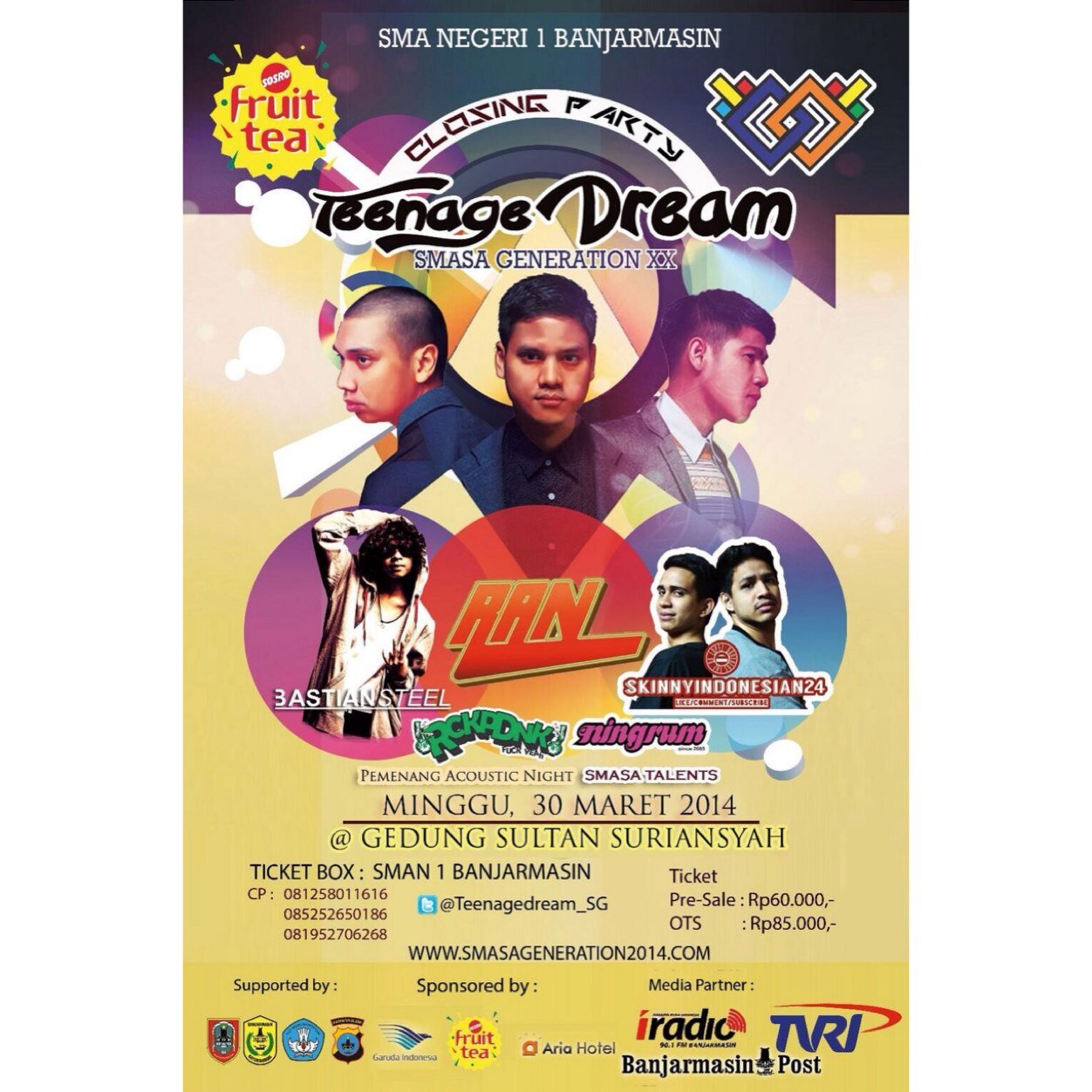 SMA NEGERI 1 BANJARMASIN (SMASA Generation 20) TEENAGE DREAM. Ticket boxes: SMAN 1 Banjarmasin, Bee Yoghurt & @papillon_coffe. Venue : Gedung Sultan Suriansyah.