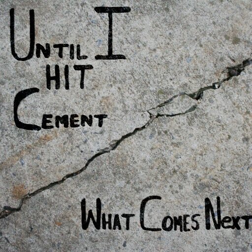 Freshman EP, Until I Hit Cement, out now! https://t.co/y17mHGftrJ