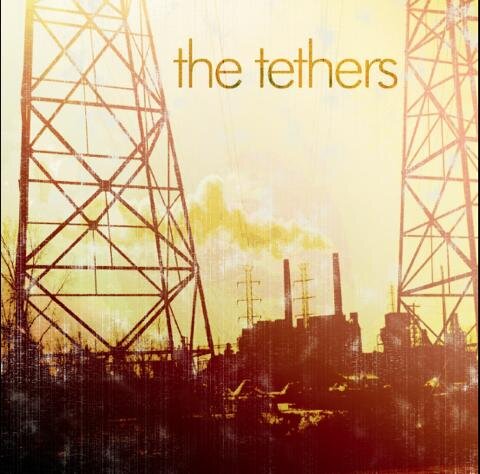 The Tethers. A band of brothers. We are currently working on our first album,     War for Profit