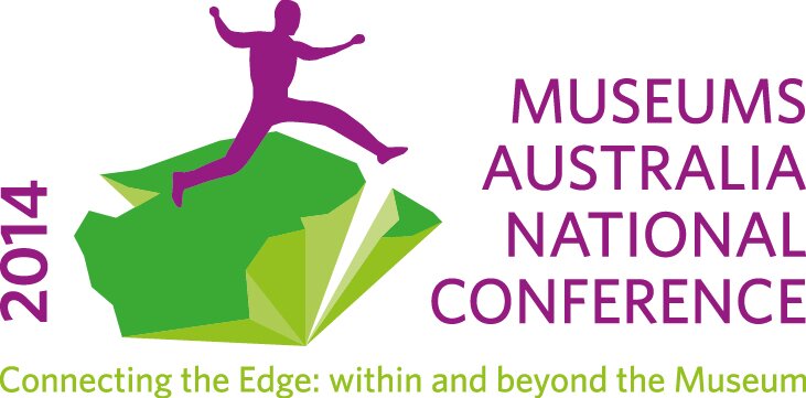 Museums Australia 2014 Conference: Connecting the Edge: within and beyond the museum