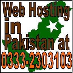 Web Hosting in Pakistan offer Quality Web Hosting Services Order by Call or SMS at 0333-2303103(24/7 Open).