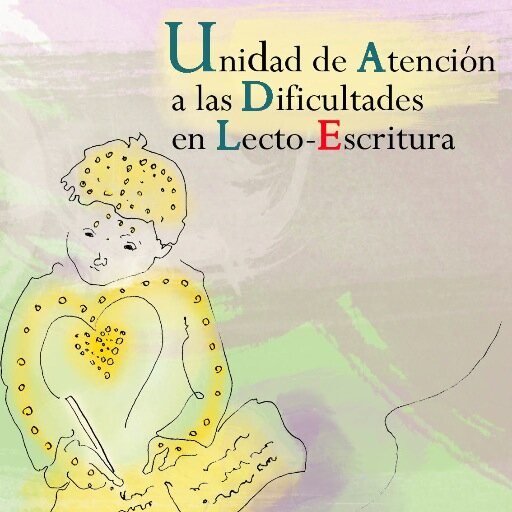 Unidad de Atención a las Dificultades de Aprendizaje en la Lectura y Escritura. Universidad de Salamanca.