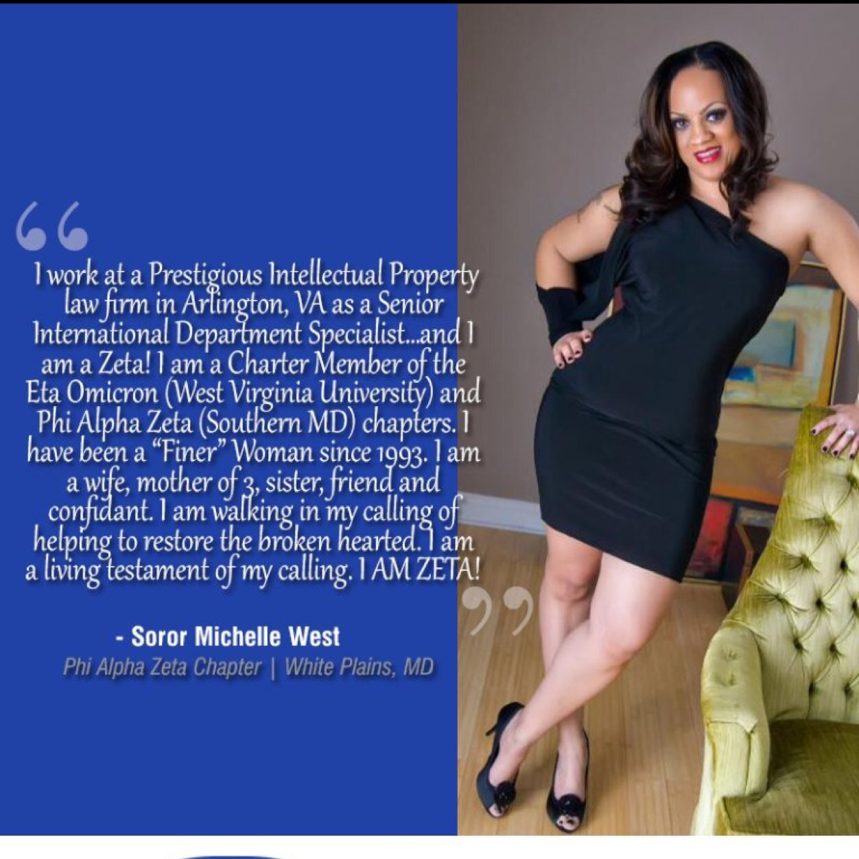 I am a wife and mother of three. WVU grad. A proud member of Zeta Phi Beta Sorority, Inc. since 1993. I am a charter member of the ΗΟ & ΡΑΖ chapters of ΖΦΒ.
