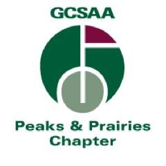 “Peaks & Prairies Golf Course Superintendents Association is dedicated to furthering the education of our members for the betterment of golf and its environment