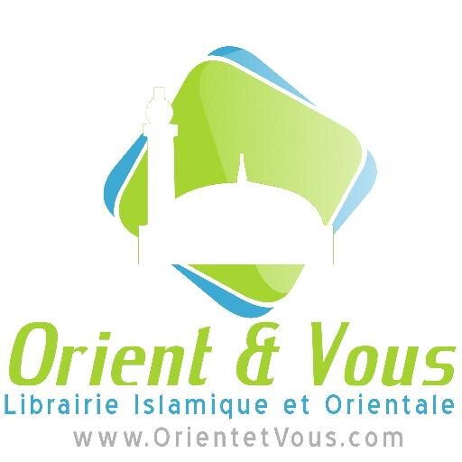 Librairie Islamique & Boutique Orientale Grand Choix de livres en arabe, livres en français, Cosmétiques, Jouets Éducatifs... 
📮info@orientetvous.com