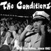 The Conditionz (@theconditionz) Twitter profile photo The Conditionz (@theconditionz) Twitter profile photo