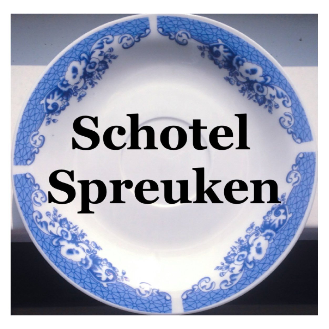 SchotelSpreuken's profile picture. Wat staat er vandaag op mijn schoteltje?