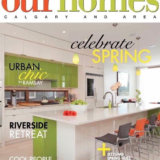 Overall, this magazine is a tribute to our beautiful home life in Calgary. With a readership base of more than 110,000* (35,000 copies an issue).