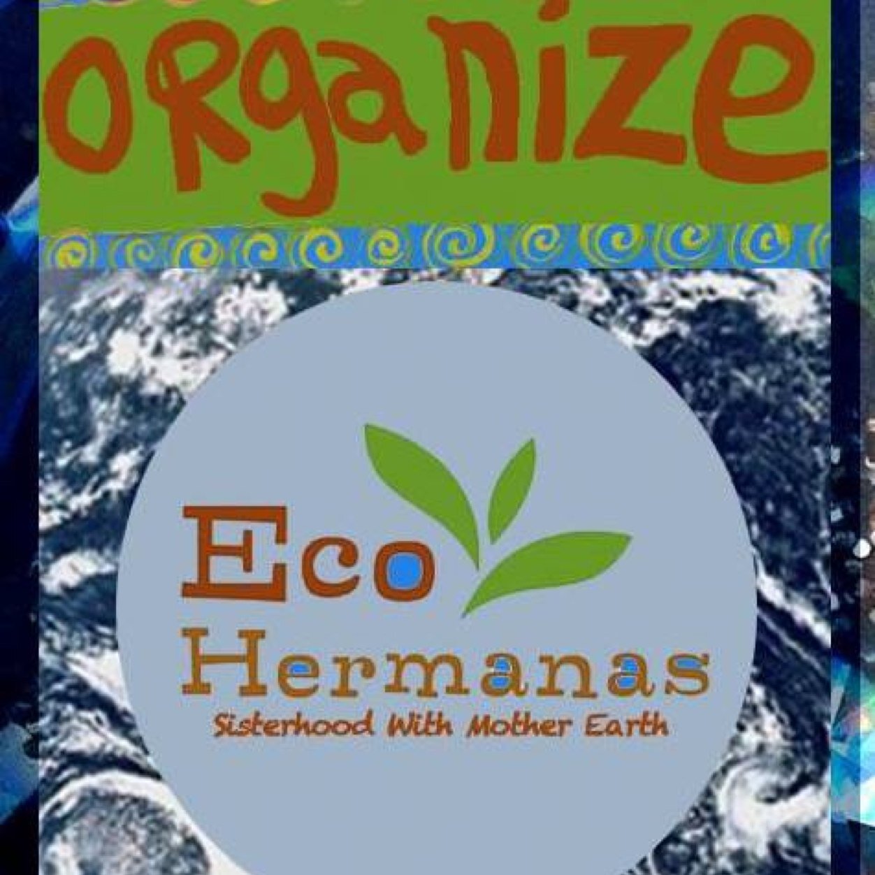 ecohermanas's profile picture. A place to share inspiration, ideas, host conversations, uplift people, events and creations that bring us in harmony with Mother Earth and the Sisterhood.