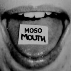 MosoMouth
