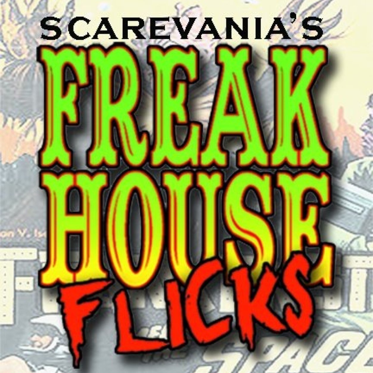 Scarevania's Freakhouse Flicks is a horror host show like no other!  Come check us out and lets get freaky!!!
