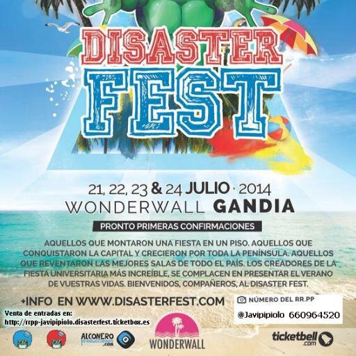 DISASTER FEST GANDIA! DEL 21 AL 24 DE JULIO! ACAMPADA,PISCINAS, DJ´S, FIESTONES TODOS LOS DÍAS ETC + INFO AQUÍ: 660964520 COMPRA D ENTRADS EN EL ENLACE DE ABAJO
