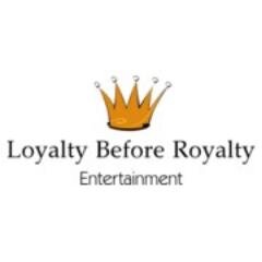 #LoyaltyBeforeRoyaltyEntertainment Upcoming Record Label, Multimedia, Digital Cinema, Merchandising, Modeling, and Entertainment Company