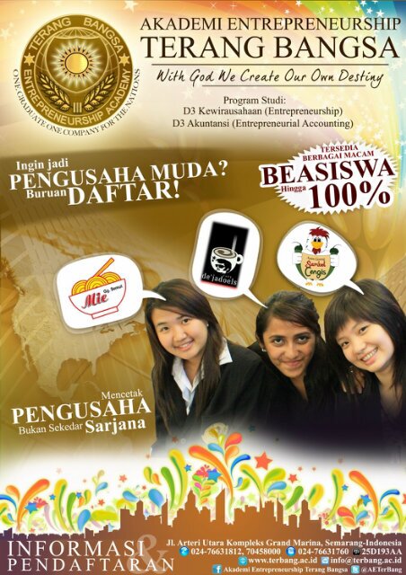 Akademi Entrepreneurship Terang Bangsa. 
 
 One Graduate, One Company for the Nations
 
 Mencetak PENGUSAHA, Bukan sekedar Sarjana