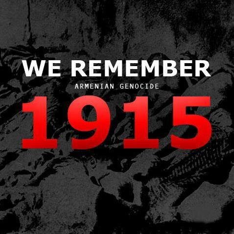 We Remember Armenian Genocide