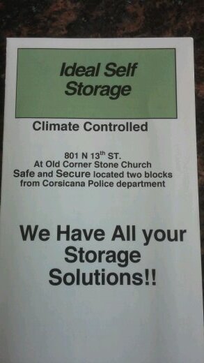 Climate Controlled Storage, open 7 Days a week, 24/7 surveillance, fire and theft alarm!