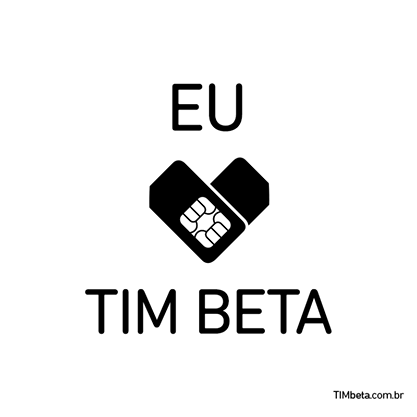 SOU TIM BETA ...ME SIGAM...QUE SIGO TODOS DE VOLTA.