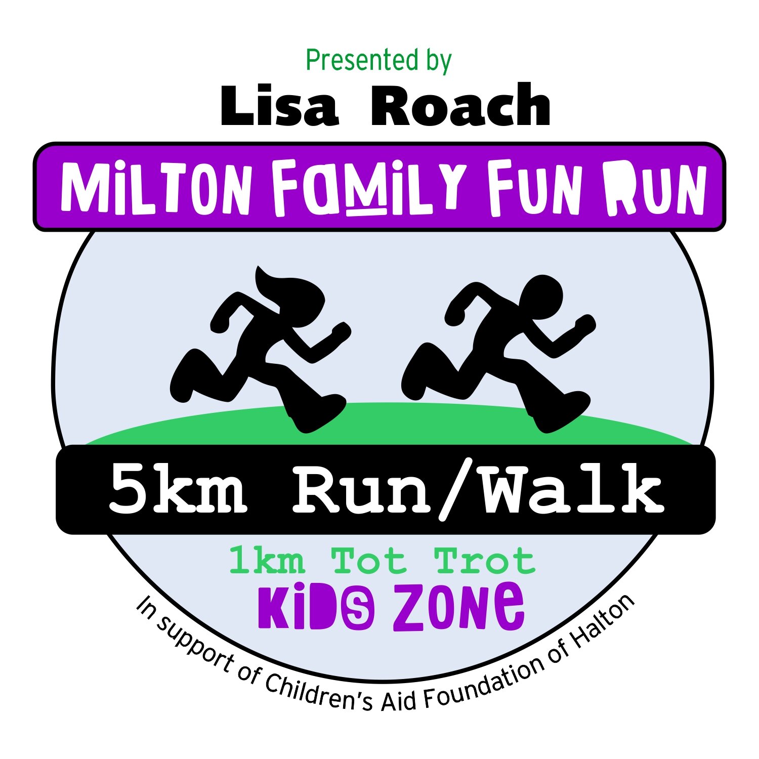 The 4th annual Milton Family Fun Run brings Milton families together with a run/kid zone to support the Children’s Aid Foundation of Halton - Sun May 28, 2017