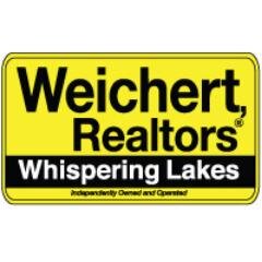 WEICHERT, REALTORS® - Whispering Lakes is an independently owned and operated franchise of Weichert Realty since 2013.