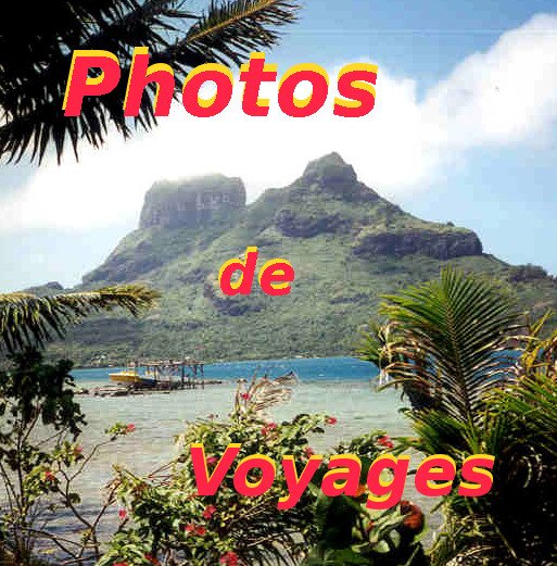 Album Photos Voyages