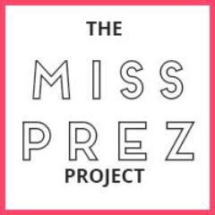 The Miss President Project blog -- Become the CEO of your life.