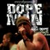 DopeManTV_Official (@dopemanlaci) Twitter profile photo