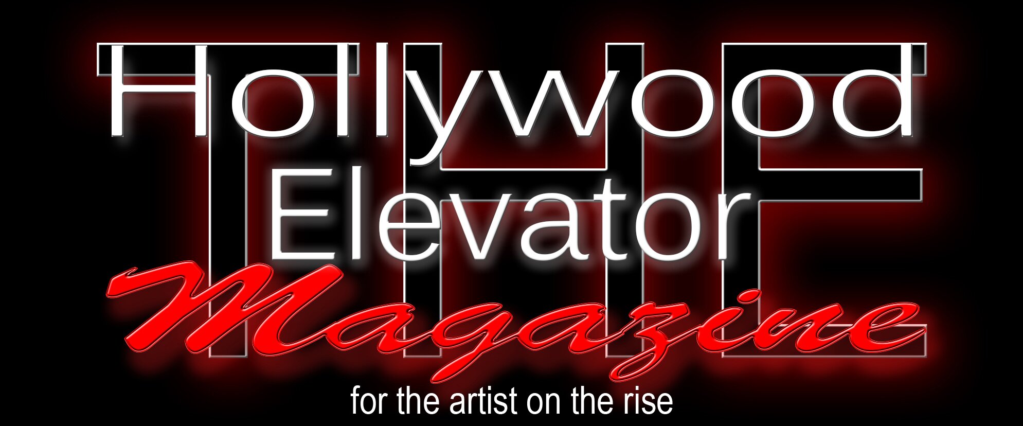 The Hollywood Elevator Magazine. An Industry Magazine  For THE ARTIST ON THE RISE!!!!! Airic Lewis  JahRae
