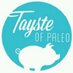 Tayste of Paleo