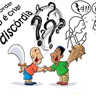 Discordar não é criar discórdia!!