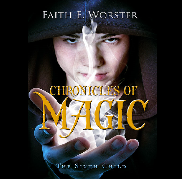 ChroniclesMagic's profile picture. Chronicles of Magic: The Sixth Child is a YA fantasy novel written by Faith E. Worster. It is now available through Tate Publishing.
