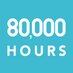 80,000 Hours (@80000hours) Twitter profile photo 80,000 Hours (@80000hours) Twitter profile photo